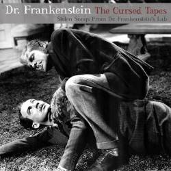 Dr Frankenstein : The Cursed Tapes